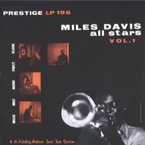 Miles Davis All Stars - Miles Davis All Stars, Vol. 1 cover art