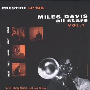 Miles Davis All Stars - Miles Davis All Stars, Vol. 1 cover art Miles Davis All Stars - Miles Davis All Stars, Vol. 1 cover art