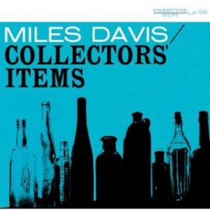 Miles Davis - Collectors' Items cover art