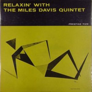Miles Davis Quintet - Relaxin' With the Miles Davis Quintet cover art Miles Davis Quintet - Relaxin' With the Miles Davis Quintet cover art