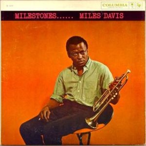 Miles Davis - Milestones cover art