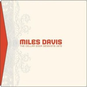 Miles Davis - The Cellar Door Sessions 1970 cover art