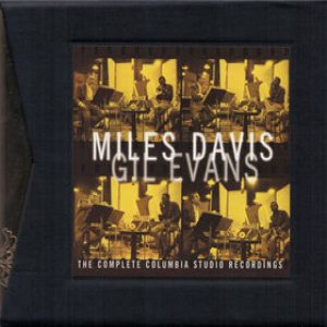 Miles Davis / Gil Evans - The Complete Columbia Studio Recordings cover art