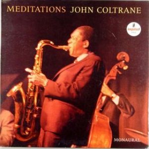 John Coltrane - Meditations cover art