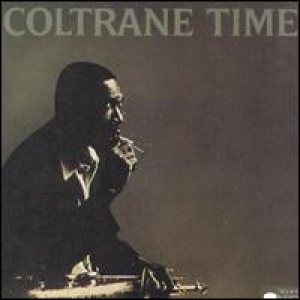 John Coltrane - Coltrane Time cover art