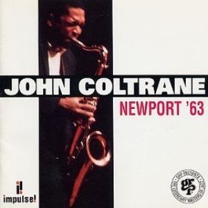 John Coltrane - Newport '63 cover art