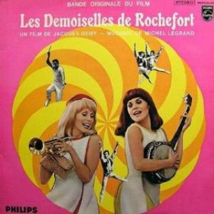 Michel Legrand - Les demoiselles de Rochefort cover art