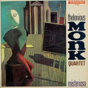 Thelonious Monk Quartet - Misterioso cover art