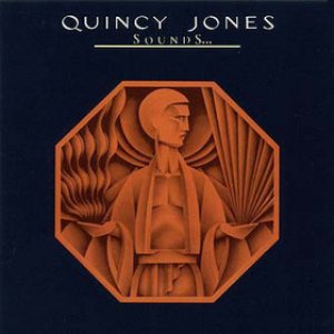 Quincy Jones - Sounds ... And Stuff Like That!! cover art