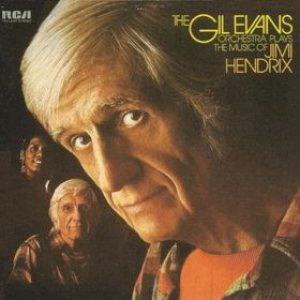 Gil Evans - Plays the Music of Jimi Hendrix cover art