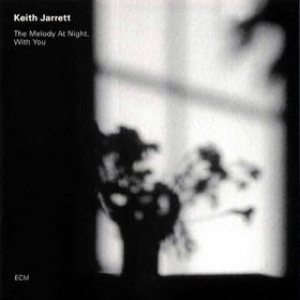 Keith Jarrett - The Melody at Night, With You cover art