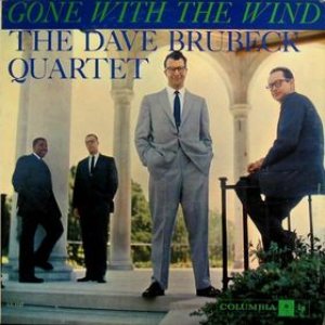The Dave Brubeck Quartet - Gone With the Wind cover art