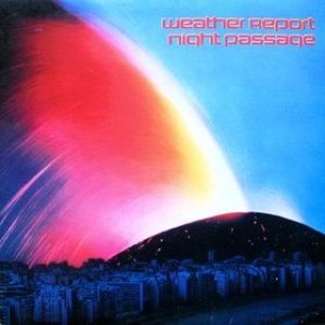 Weather Report - Night Passage cover art