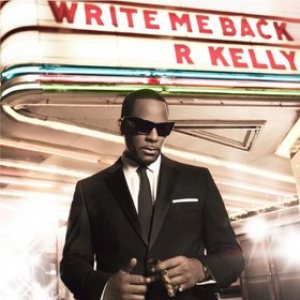 R. Kelly - Write Me Back cover art