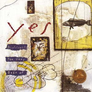 Yes - Highlights: The Very Best of Yes cover art