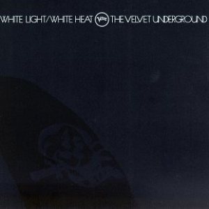 The Velvet Underground - White Light/White Heat cover art