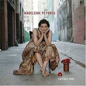 Madeleine Peyroux - Careless Love cover art