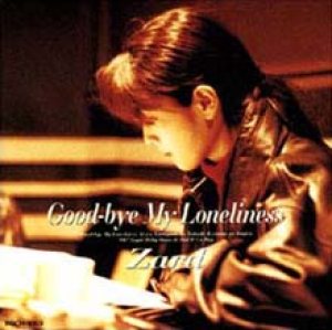 Zard - Good-bye My Loneliness cover art