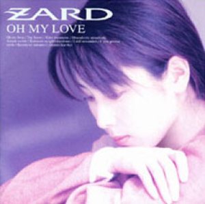 Zard - Oh My Love cover art