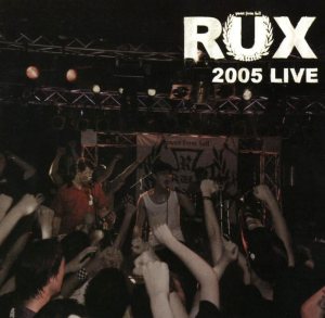 Rux - The Skunx 2005 Live cover art