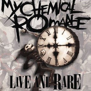 My Chemical Romance - Live and Rare cover art