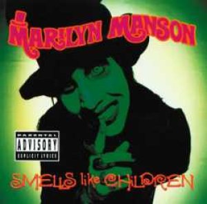 Marilyn Manson - Smells Like Children cover art
