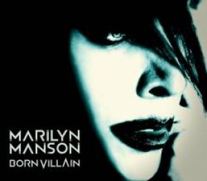 Marilyn Manson - Born Villain cover art