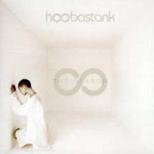 Hoobastank - The Reason cover art
