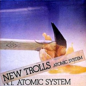 New Trolls - N.T. Atomic System cover art