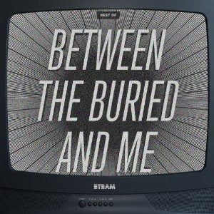 Between the Buried and Me - Best Of cover art