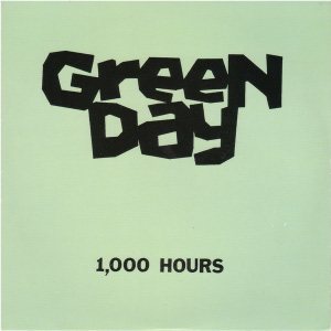 Green Day - 1,000 Hours cover art