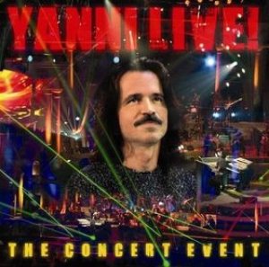 Yanni - Yanni Live! The Concert Event cover art