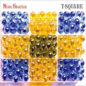 T-Square - Nine Stories cover art T-Square - Nine Stories cover art