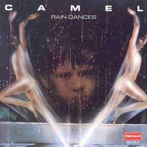Camel - Rain Dances cover art