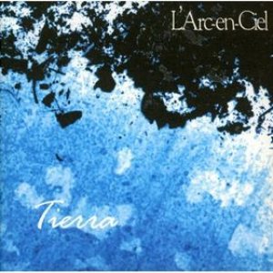 L' Arc~en~Ciel - Tierra cover art