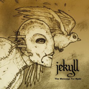 지킬 (Jekyll) - Modern Rhymes EPThe Message For Hyde cover art