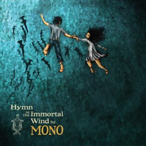 Mono - Hymn To The Immortal Wind cover art