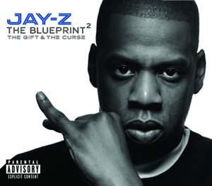 Jay-Z - The Blueprint 2: the Gift & the Curse cover art