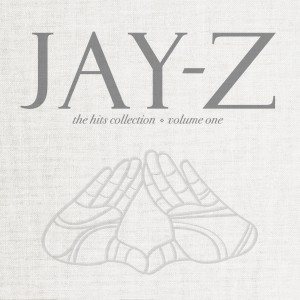 Jay-Z - Jay-Z: the Hits Collection, Volume One cover art