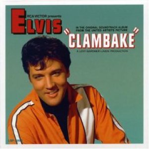 Elvis Presley - Clambake cover art