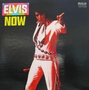 Elvis Presley - Elvis Now cover art
