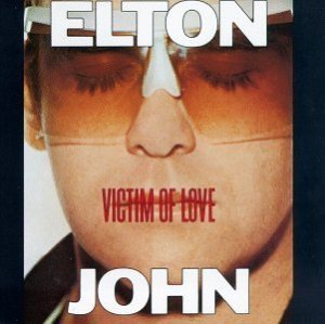 Elton John - Victim of Love cover art
