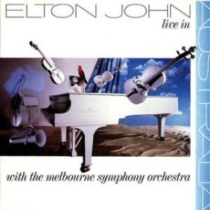Elton John - Live in Australia With the Melbourne Symphony Orchestra cover art