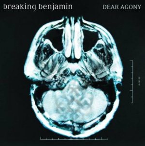 Breaking Benjamin - Dear Agony cover art