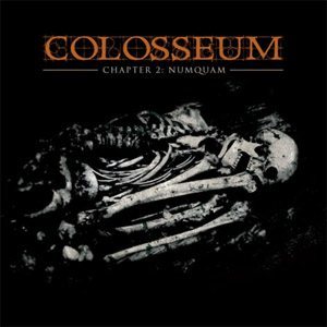 Colosseum - Chapter 2: Numquam cover art