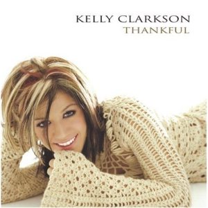 Kelly Clarkson - Thankful cover art