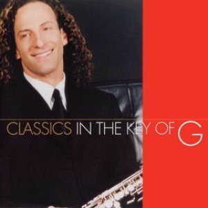 Kenny G - Classics in the Key of G cover art Kenny G - Classics in the Key of G cover art
