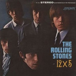 The Rolling Stones - 12 × 5 cover art