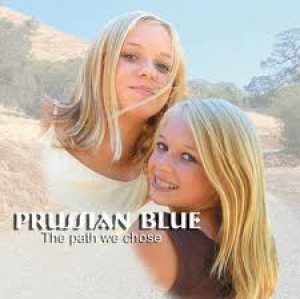 Prussian Blue - The Path We Chose cover art