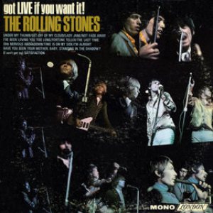 The Rolling Stones - Got Live If You Want It! cover art